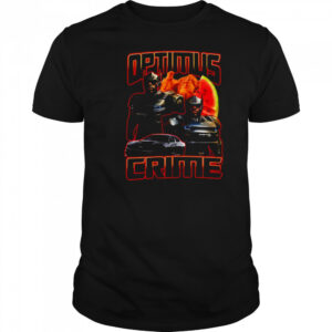 Optimus Crime shirt