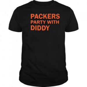 Packers party with diddy letter shirt
