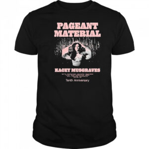 Pageant Material 10th Anniversary 2025 T-Shirt