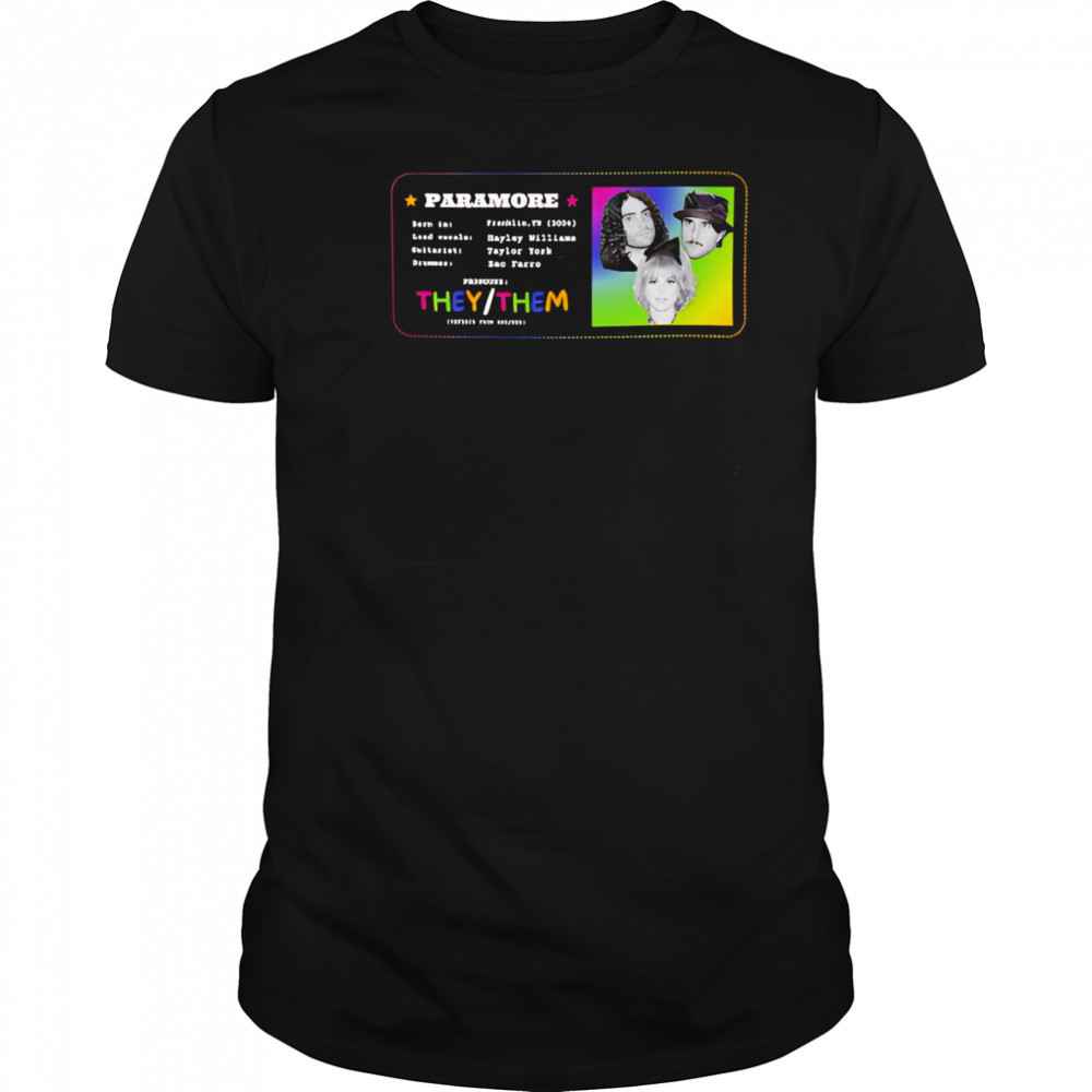 Paramore pronouns shirt