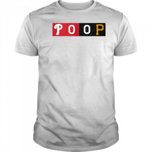 Phillies POOP shirt