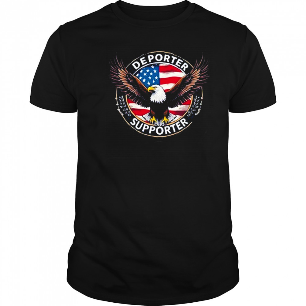 Proud American Deporter Supporter T-Shirt