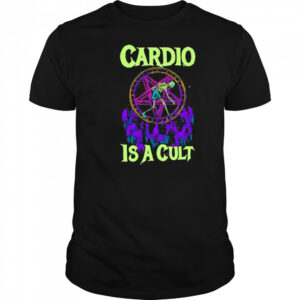 Raskolapparel Cardio Is A Cult shirt