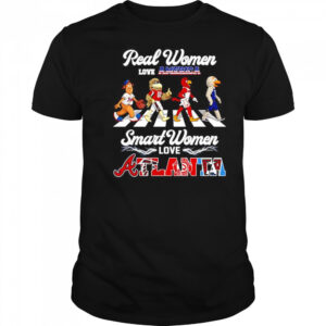 Real women love America smart women love Atlanta sports mascot shirt