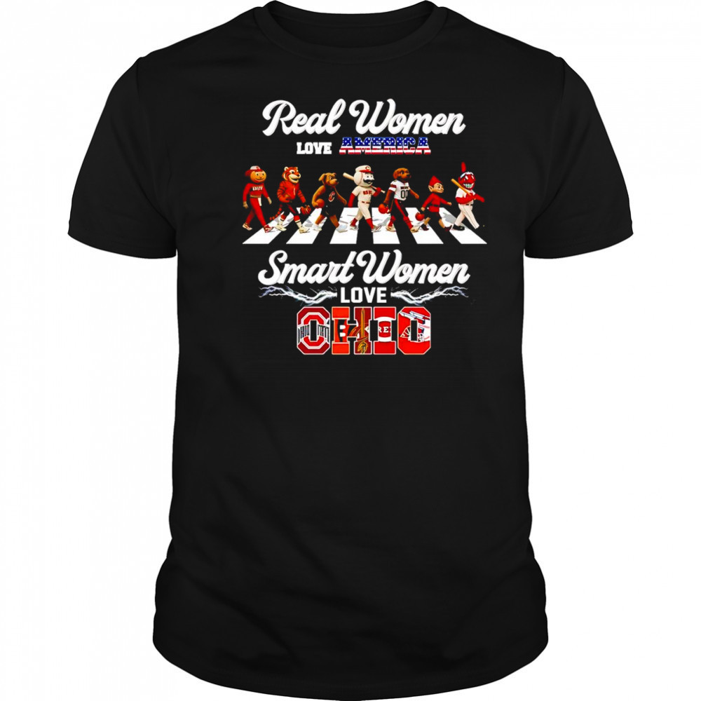 Real women love America smart women love Ohio mascot shirt