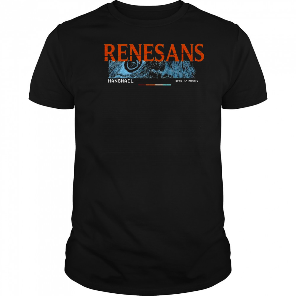 Renesans Hangnail T-shirt