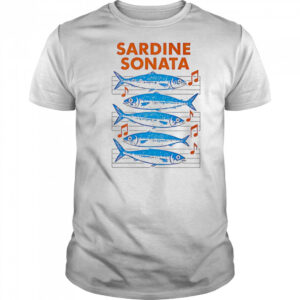 Sardine Sonata Fish shirt