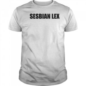 Sesbian lex shirt