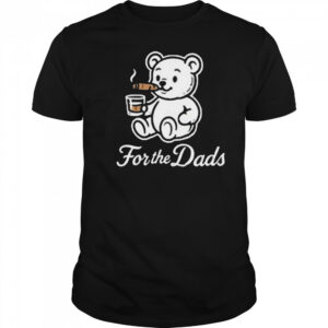 Will Compton For The Dads Teddy & Whiskey Bear Cigarettes T shirts