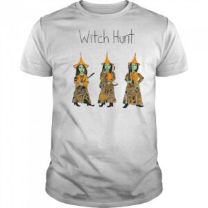 Witch hunt shirt