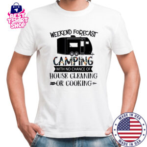 Funny Camping T-Shirt for Women & Men – No Cooking or Cleaning Weekend Tee