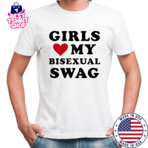 Girl Heart My Bisexual Swag shirt