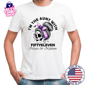I’m the aunt with fifty eleven Skull messy bun shirt