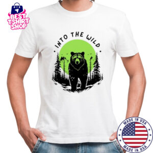 Into The Wild Bear shirt