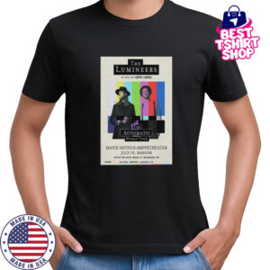July 15 2025 The Lumineer Bangor Poster T-Shirt