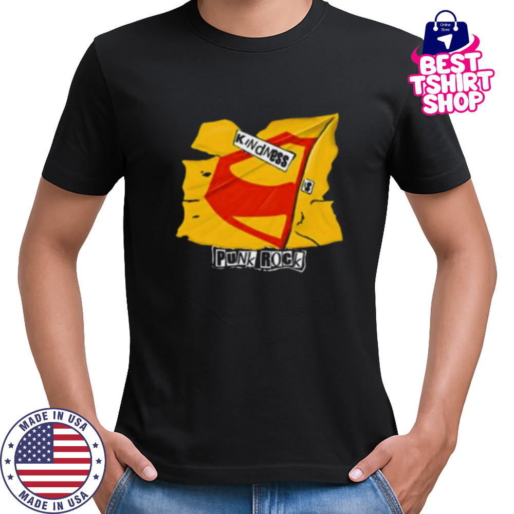Kindness is punk rock shirt