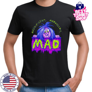 Magnificent marvellous mad shirt