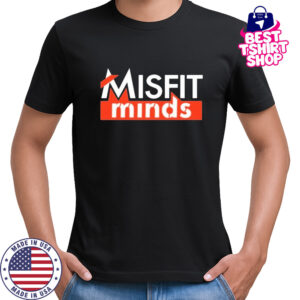 Misfit Minds T-Shirt