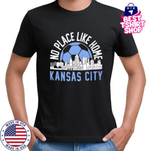 No Place Like Kansas City Soccer skyline shirt