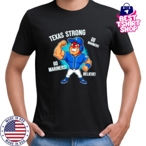 Seattle Mariners Texas Strong Mariner Moose mascot cartoon shirt