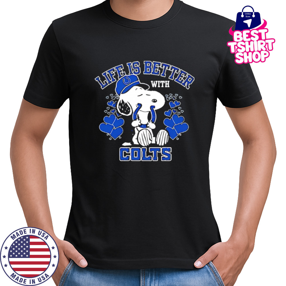 Snoopy Life Is Better With Indianapolis Colts shirt