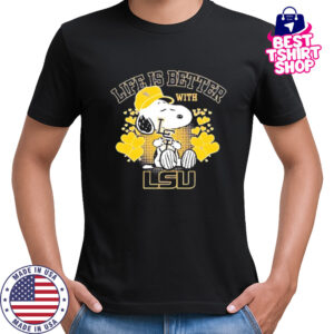 Snoopy Life is better with LSU shirt