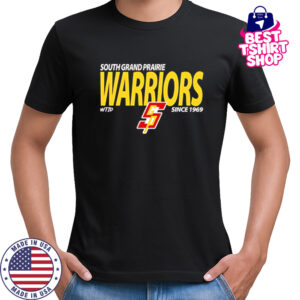 South Grand Prairie Warriors since 1969 shirt