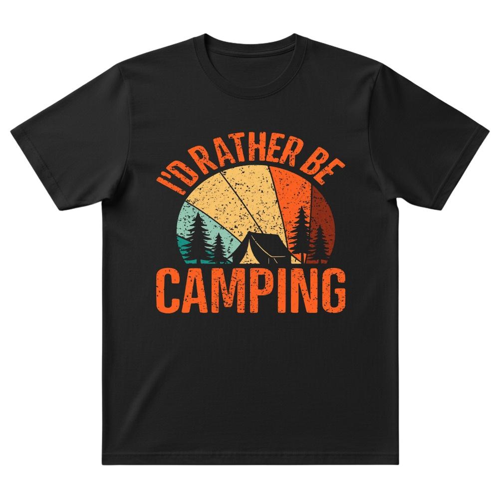 I’d Rather Be Camping Shirt
