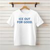 ICE out for good letter_Classic T-Shirt