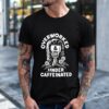 Overworked and Under Caffeinated rise from the grave_T-Shirt